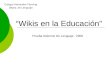 Wikis en la Educación