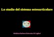 5a Lezione Corso Di Laurea Med Ch - Osteoarticolare