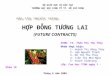 Bai Thuyet Trinh - Hop Dong Tuong Lai 7