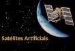 Satelites artificiais fisica 11