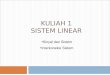 Sistem Linier Lecture 1