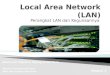 Perangkat LAN dan Kegunaannya
