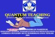 Quantum Teaching -Slide