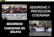 Seguridad Ciudadana en Bolivia - Juntas Vecinales de Bolivia