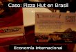 Caso Pizza Hut Brazil