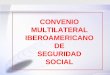 Convenio Iberoamericano de reconocimiento de cotizaciones