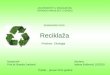 Ekologija - Reciklaža