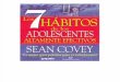 50996977 Los 7 Habitos de Los Adolescentes Altamente Efectivos