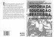 História Da Educação Brasileira - Maria Luisa Santos Ribeiro