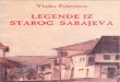 Vlajko Palavestra - Legende Iz Starog Sarajeva
