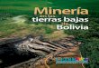 Mineria en Tierras Bajas de Bolivia