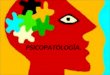 1. Conceptos básicos de Psicopatología