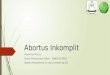 Abortus - Presentasi Kasus