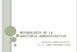Metodología De La Auditoria Administrativa
