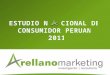 Estudio Nacional del Consumidor Peruano 2011