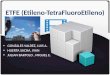 ETFE (Etileno-TetraFluoroEtileno)
