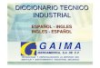 Diccionario Tecnico Industrial. Ing-esp