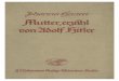 Haarer, Johanna - Mutter, erzaehl von Adolf Hitler (1939, 260 S., Scan, Fraktur).pdf