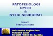 1011 Saraf (05) Patofisiologi Nyeri & Neuropati 2010