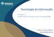 Tecnologia da Informação   prof.Vicente Willians