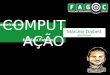 Carreiras em Computação - FAGOC