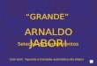 Grande Arnaldo Jabor