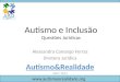 Autismo e inclusão: Questões Jurídicas - Autismo & Realidade
