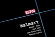 ESPM - Gestão da Inovação - Wallmart