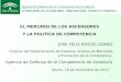 El Mercado de los Ascensores y la Política de Competencia - José Félix Riscos