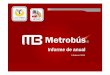 Informe Anual Metrobús 2013