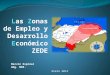 Las Zonas de Empleo y Desarrollo Económico (ZEDE) en Honduras