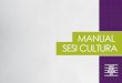 Sesi Cultura - Manual de Identidade 2014