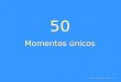50 Momentos Unicos en el Mundo - Solocachondeo.Com