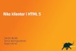 Rike klienter i html 5 (Software 2012)