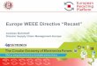 Europe WEEE Directive "Recast" Recap 歐洲電子回收政策現狀與展望