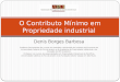 O contributo mínimo em propriedade industrial