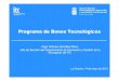 Presentación Programa de Bonos Tecnológicos