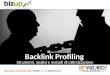 Backlink profiling: strumenti, analisi, metodi di ottimizzazione