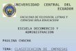 Clasificacion de las empresas PAULINA CHACHA UCE FACULTAD DE FILOSOFIA