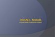 Rafael Nadal Spanish Presentation