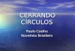 Cerrando  Circulos ( Paulo  Coelho)