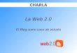 La Web 2 Blogs