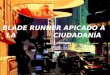 Blade Runner Aplicado A La CiudadaníA