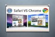 Safari vs Google Chrome