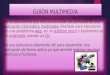 Guion multimedia
