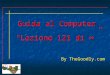 Guida al computer - Lezione 121 - Pannello di Controllo - Programmi e Funzionalità