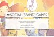 Inside Social (Brand) Games on Facebook @ AllFacebook Developer Conference