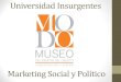 Marketing Político - Museo del Objeto del Objeto