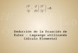 Ecuación de Euler-Lagrange: Deducción utilizando Cálculo Básico