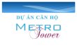 Metro tower